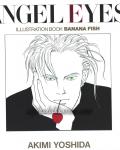 Banana Fish: Angel Eyes Banana Fish: Angel Eyes cover